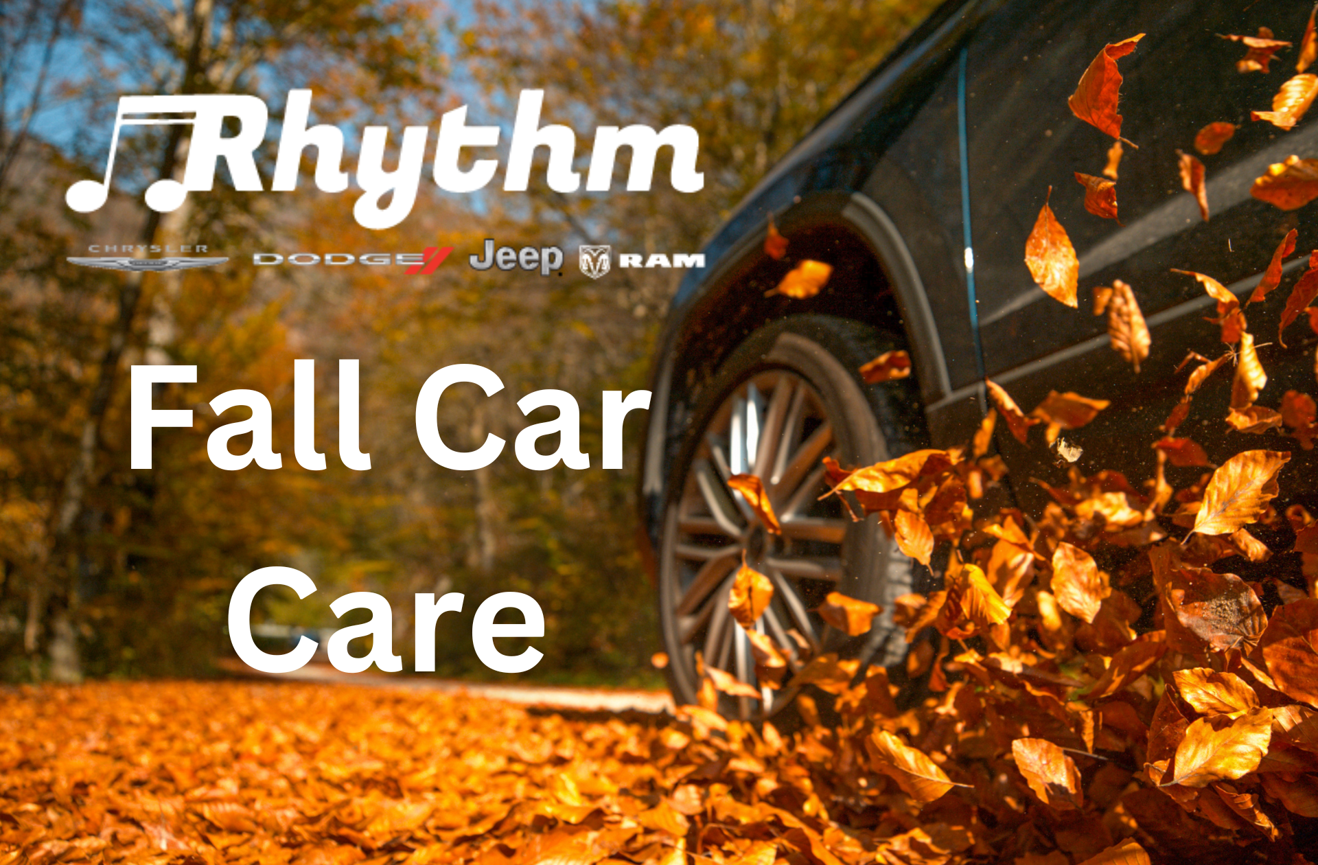 Fall Car Care Month Rhythm Chrysler Dodge Jeep Ram Fiat