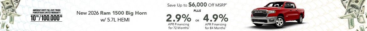 $6,000 Off MSRP or 2.9% APR – 2026 Ram 1500 Big Horn
